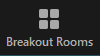 Breakout Rooms button in Zoom