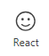 React button in Teams